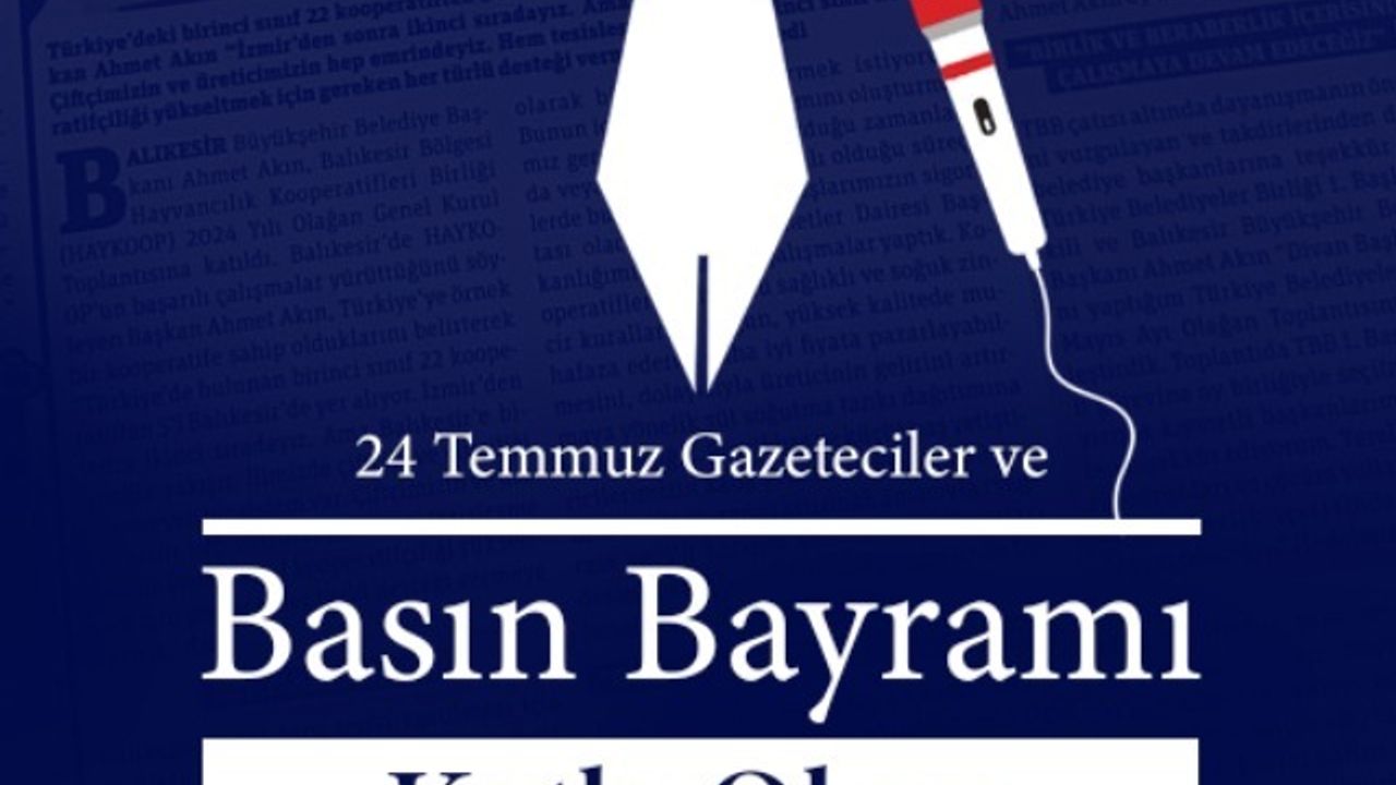 Başkan Akın'dan "24 Temmuz" mesajı