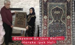 Dünyanın en ince halısı: Hereke ipek halı