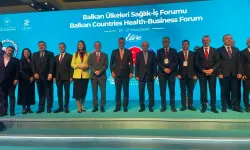 Balkan Ülkeleri Sağlık-İş Forumu Edirne’de gerçekleşiyor