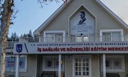 Ankara Büyükşehir Belediyesinden Türkiye’ye örnek olacak İSG Eğitim Merkezi
