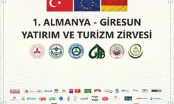 1. Almanya-Giresun yatırım, turizm zirvesi yapılıyor