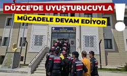 Düzce’de “uyuşturucu” ile amansız mücadele sürüyor