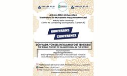 Ankara Bilim Üniversitesi’nden uluslararası konferans: “Dünyada yükselen islamofobi tehlikesi”