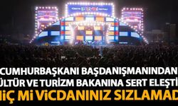 Başdanışmandan Bakan Ersoy’a festival tepkisi: “Vicdanınız sızlamadı mı?”