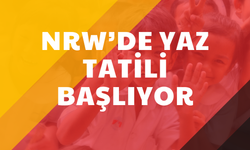 Almanya’da yaz tatili başlıyor: Kuzey Ren Vestfalya’da okullar cuma günü kapanıyor