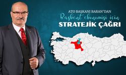 ATO başkanı Baran'dan başkent ekonomisi için stratejik çağrı
