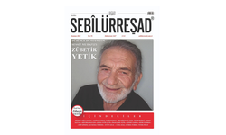 Sebilürreşad Temmuz sayısı çıktı