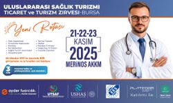 Dünya sağlık turizminin kalbi Bursa’da atacak