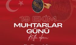 Başkan Güler’den 19 Ekim Muhtarlar Günü mesajı
