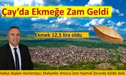 Afyonkarahisar Çay’da Ekmeğe yüzde 25 zam