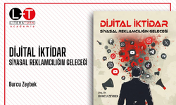 Dijital İktidar: Siyasal Reklamcılığın Geleceği, Dijital Çağda İkna Mühendisliği