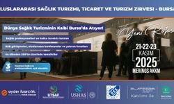 Dünya sağlık turizminin kalbi Bursa’da atacak!