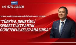 Ceza ve Tevkifevleri Genel Müdürü Yıldırım, BHA’ya konuştu