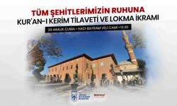 Ankara Büyükşehir Belediyesi şehitler için lokma ikramında bulunacak