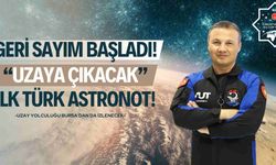 İlk Türk astronotun uzay yolculuğu başlıyor