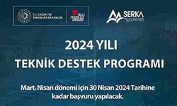 SERKA, 2 Milyonluk teknik destek verecek