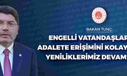 Engellilerin adalete erişimi güçlendirilecek