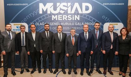 MÜSİAD Mersin Şubesi 22. Olağan Genel Kurulu gerçekleştirildi