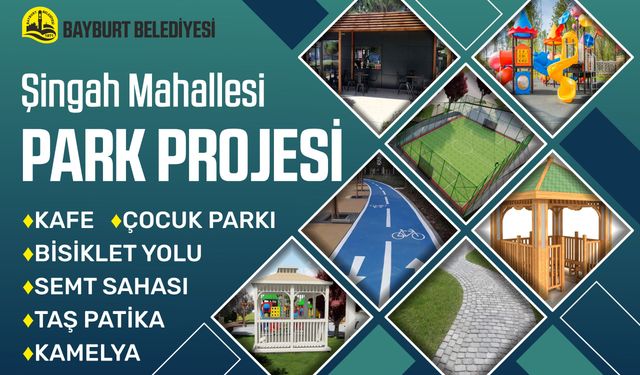 Şingah Mahallesi yeni parkına kavuşuyor