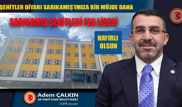 Sarıkamış’a Fen Lisesi müjdesi