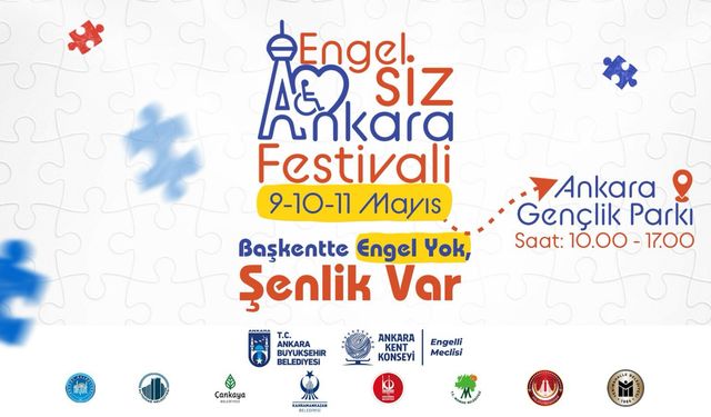 Başkentte engel yok şenlik var: 1. Engel.SİZ Ankara Festivali başlıyor!