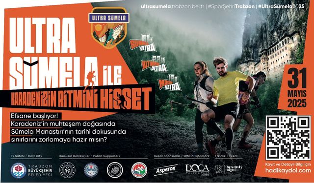 Ultra Sümela Maratonu üçüncü kez düzenleniyor