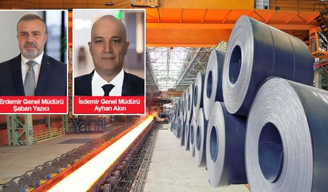 İSDEMİR ve ERDEMİR'de yeni görevlendirme