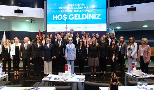 Bakan Göktaş, TOBB Ankara Kadın Girişimciler Toplantısına katıldı