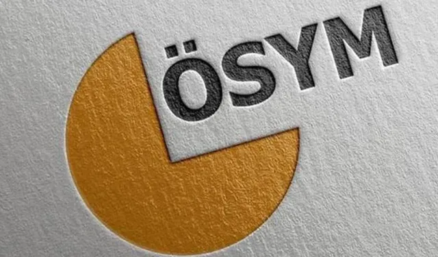 ÖSYM 2025 yılı sınav takvimi açıklandı