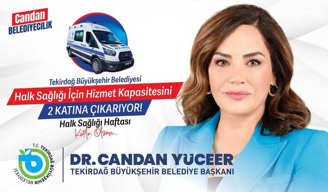 Halk sağlığı için hizmet kapasitesini 2 katına çıkarıyor