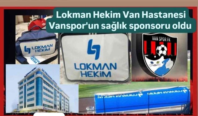 Vanspor'un 2024-2025 sezonu sağlık sponsoru Özel Lokman Hekim Van Hastanesi oldu