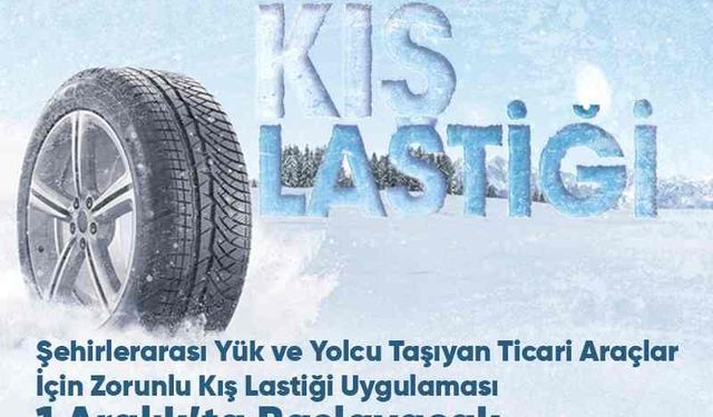 Zorunlu Kış Lastiği Uygulaması Başlıyor, Hangi Araçlarda Zorunlu? Ne Zaman Başlıyor?