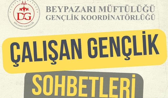 Beypazarı Müftülüğü: Gençlik Buluşmaları ve Sabah Namazı buluşmaları sürüyor: