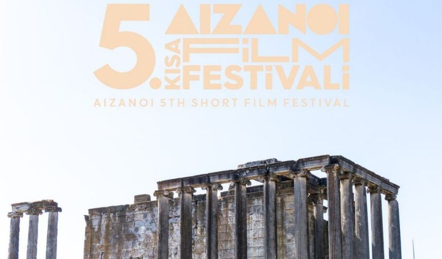 5. Aizanoi Kısa Film Festivali’ne bin 428 kısa film başvurusu!