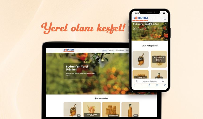 Yerel üretici ile tüketici arasında köprü “Bodrum Yerel Ürün”