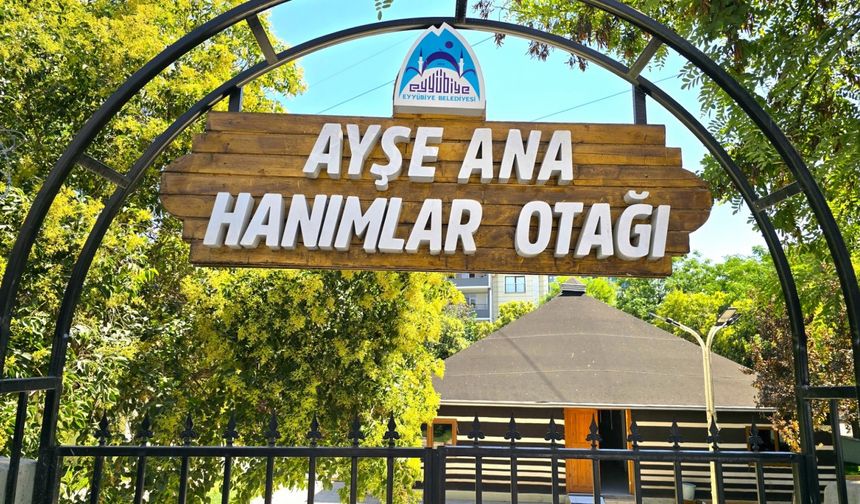 Eyyübiye'de örnek proje: Hanımlar Otağı
