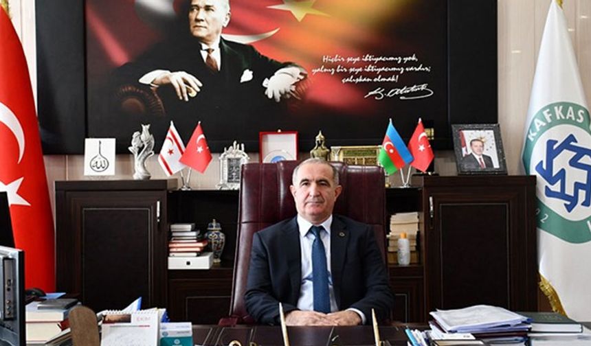 Kars Kafkas Üniversitesi Rektörü Kapu: "Dört bin öğrenciyi şehrimizde ve üniversitemizde misafir edeceğiz"