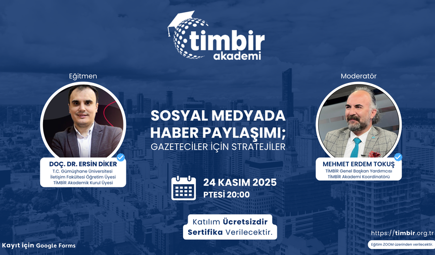 TİMBİR Akademi’den gazetecilere özel ücretsiz eğitim: “Sosyal medyada haber paylaşımı: Gazeteciler için stratejiler”