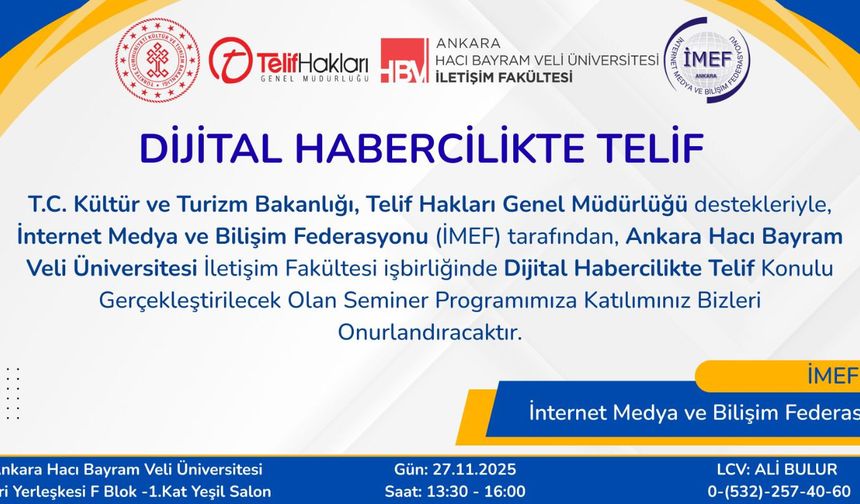 "Dijital Habercilikte Telif" konusu Ankara'da masaya yatırılacak