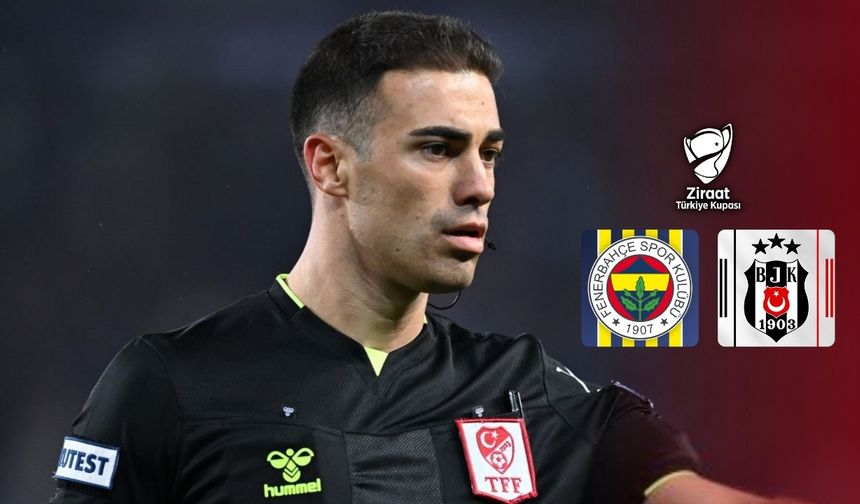Fenerbahçe–Beşiktaş derbisinin hakemi Oğuzhan Çakır oldu