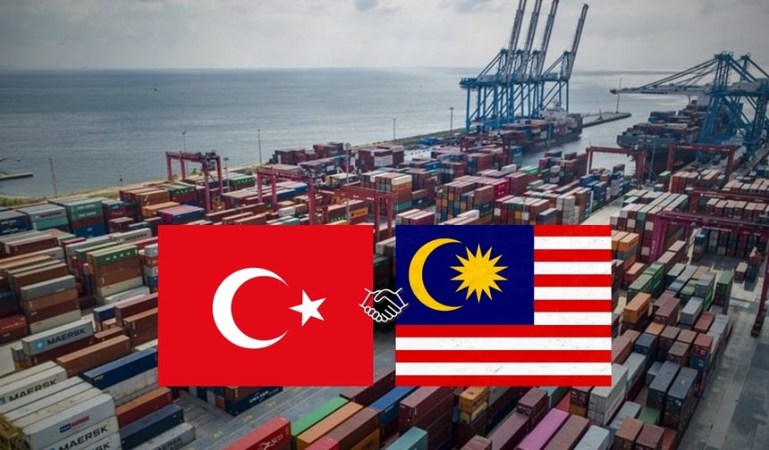 Türkiye–Malezya işbirliği ihracata ivme kazandırdı