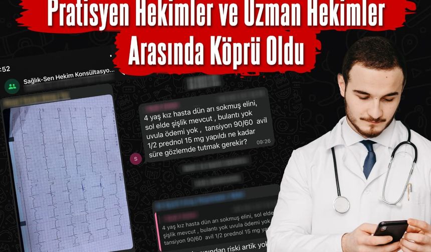 Sağlık-Sen Konsültasyon Grubu Pratisyen Hekimler ve Uzman Hekimler arasında köprü oldu