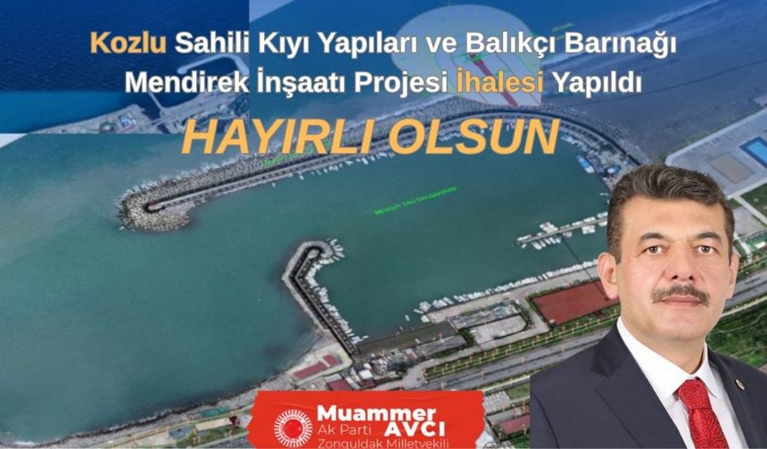 Milletvekili Avcı duyurdu: Kozlu sahiline 207 milyon liralık dev yatırım