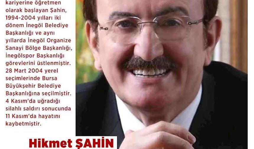 Osmangazi Belediye Başkanı, Hikmet Şahin’i unutmadı